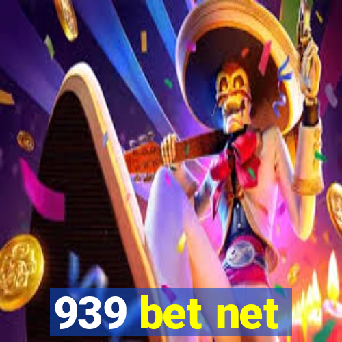 939 bet net